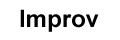 improv